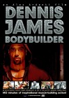 DENNIS JAMES Bodybuilder DvD